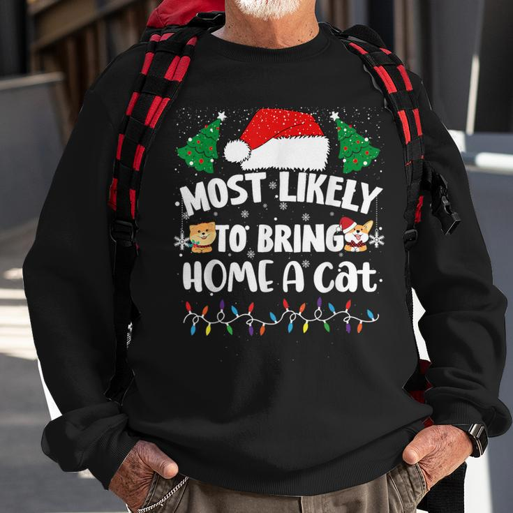 Most Likely To Bring Home A Cat Christmas Family Matching Sweatshirt Gifts for Old Men