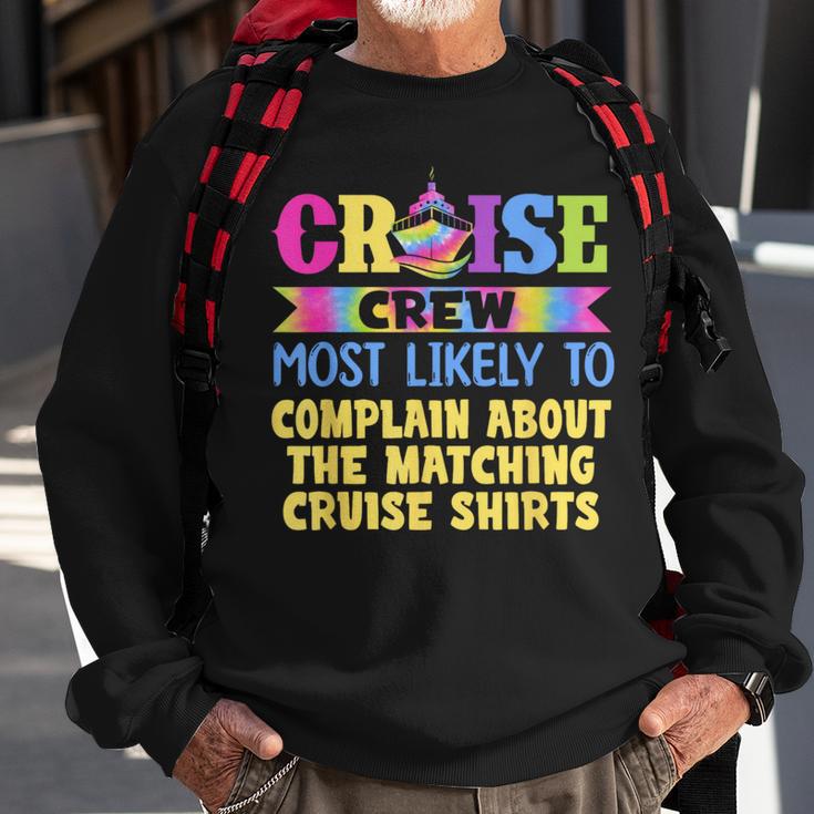 Most Likely To Complain About The Matching Cruise Sweatshirt Gifts for Old Men