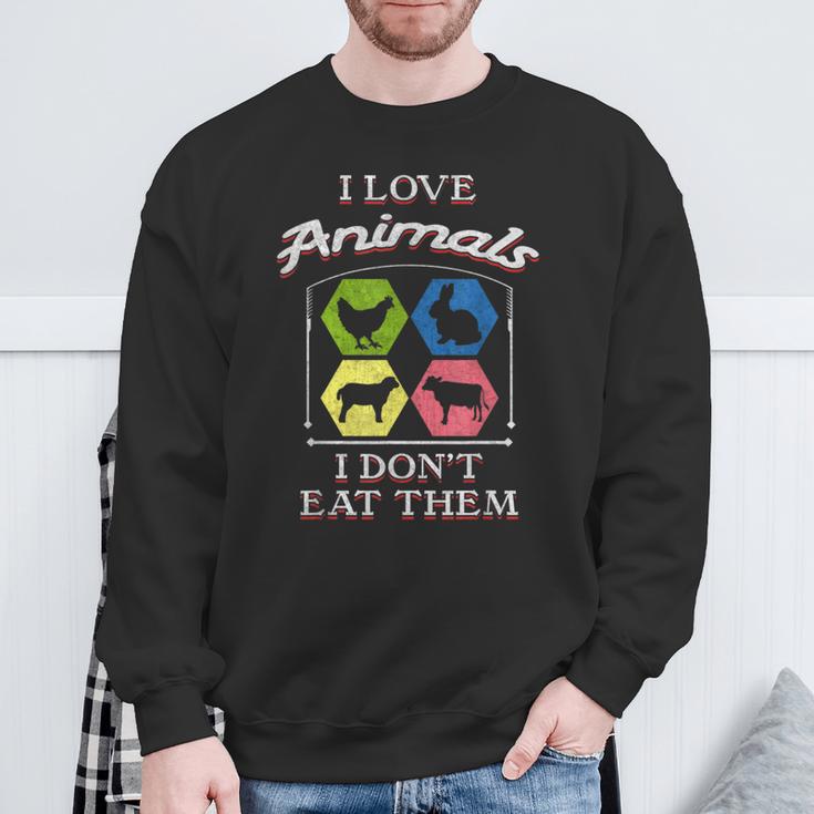 I Love Animals I Don't Eat Them Vegan Sweatshirt Gifts for Old Men