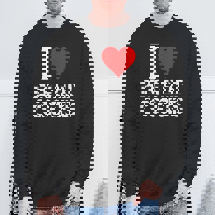 I Love Big Fat Cocks Cote I Love Big Fat Cocks Sweater e Cadeaux pour les vieillards