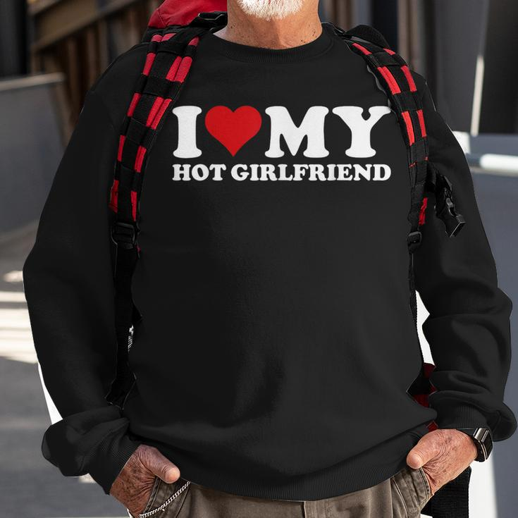 I Love My Hot Girlfriend Gf I Heart My Hot Girlfriend Gf Sweatshirt Gifts for Old Men
