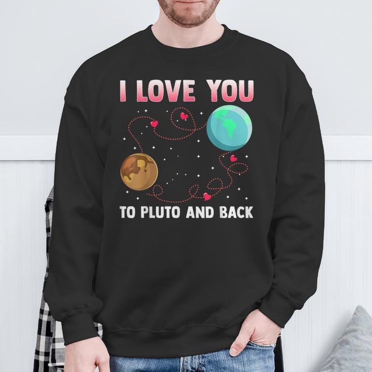 I Love You To Pluto And Back Pluto Never Forget Sweatshirt Gifts for Old Men