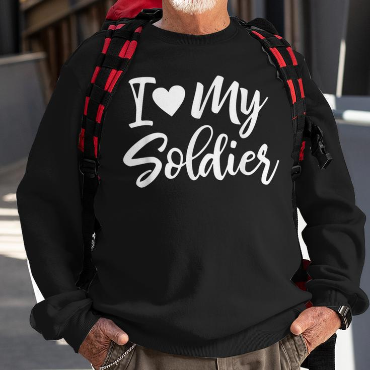 I Love My Soldier Military Deployment Military Sweatshirt Gifts for Old Men