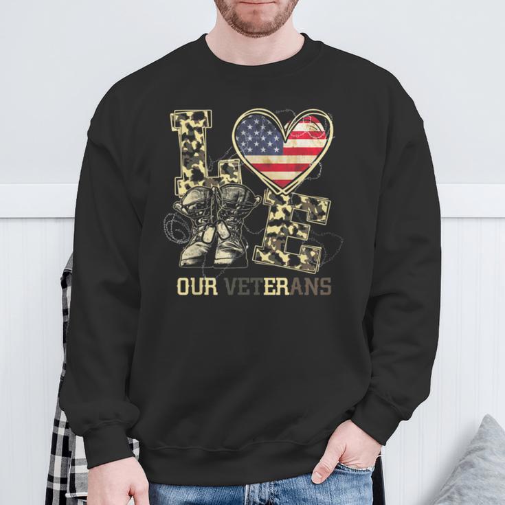 Love Our Veterans Us Military Veterans Day Mens Womens Sweatshirt Gifts for Old Men