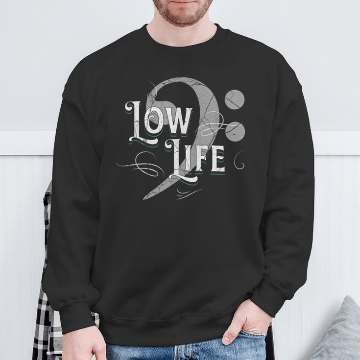 Low Life Bass Clef Marching Brass Band Music Note Sweatshirt Gifts for Old Men