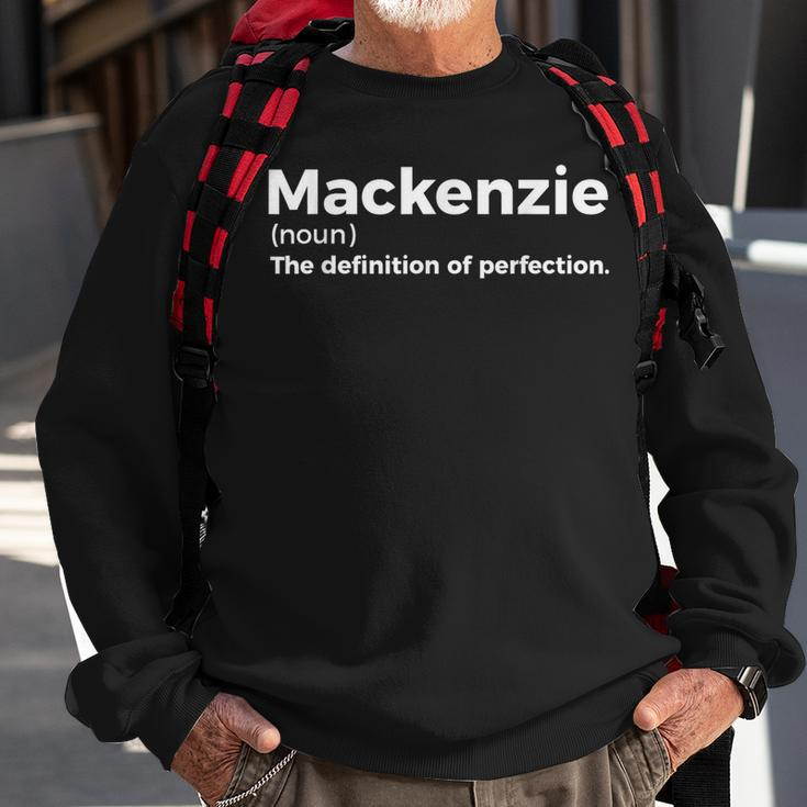 Mackenzie Definition Of Perfection Mackenzie Sweatshirt Gifts for Old Men