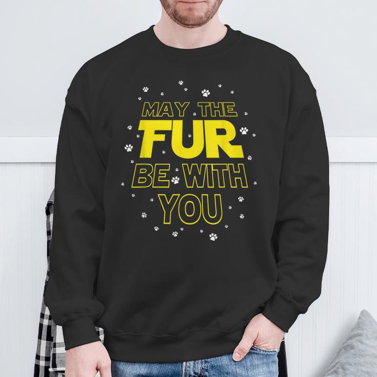 May The Fur Be With You Epic Dog Sci-Fi Sarcasm Sweatshirt Gifts for Old Men