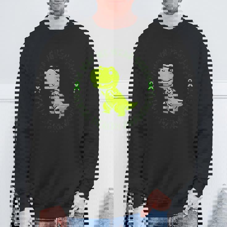 In May We Wear Green For Mental Health Awareness Month Sweatshirt Gifts for Old Men