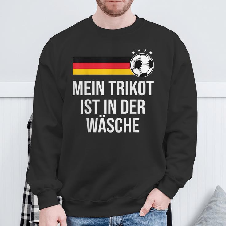 Mein Trikot Ist In Der Wäse German Football Sweatshirt Geschenke für alte Männer