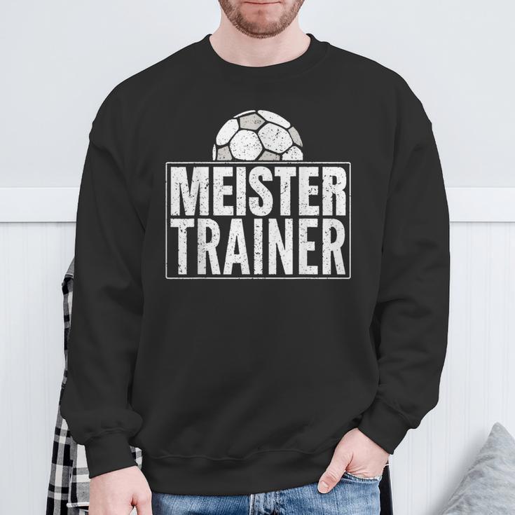 Meister Trainer Fußballtrainer Aus Leidenschaft Sweatshirt Geschenke für alte Männer