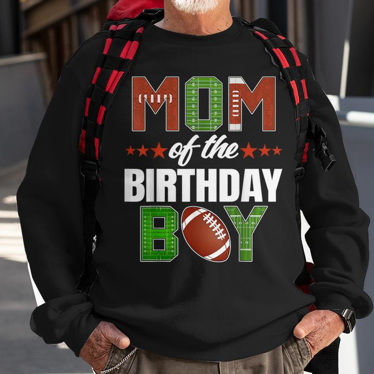 Mom Of The Birthday Boy Family Football Party Decorations Sweatshirt Gifts for Old Men