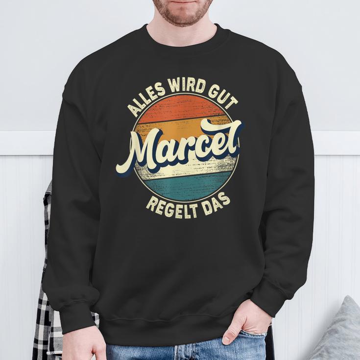 Name Marcel Alles Wird Gut Marcel Regelt Das S Sweatshirt Geschenke für alte Männer