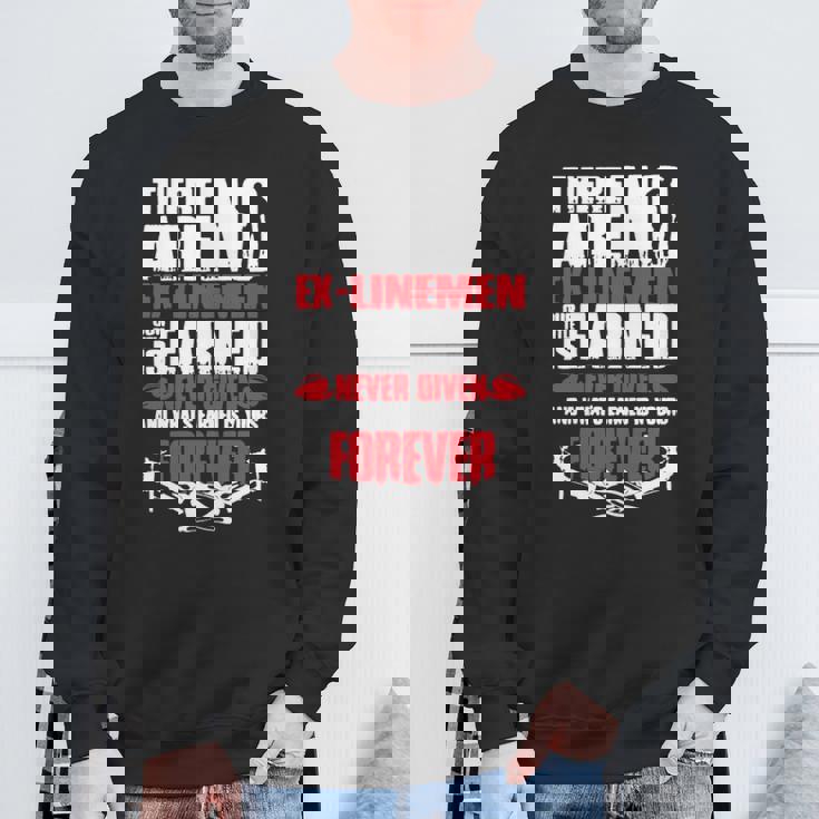No Ex Linemen Forever Sweatshirt Gifts for Old Men