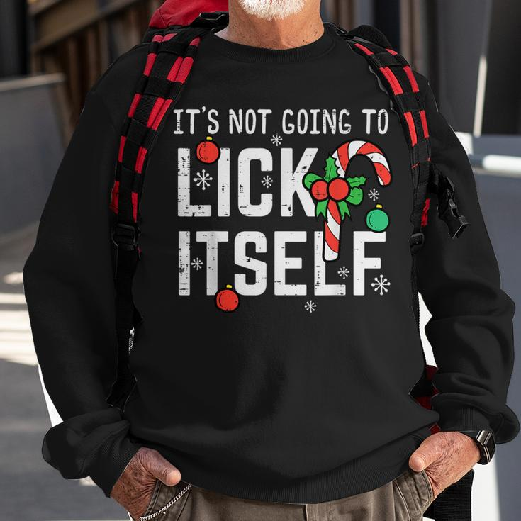 Not Going To Lick Itself Candy Cane Christmas Xmas Men Sweatshirt Gifts for Old Men
