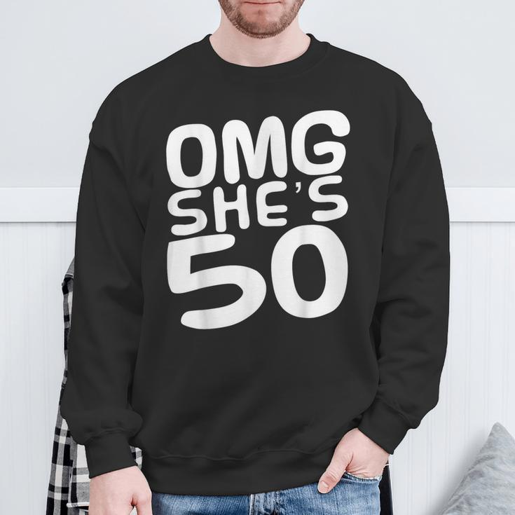 Omg She's 50Th Birthday Crew 50 Year Old Birthday Squad Sweatshirt Gifts for Old Men