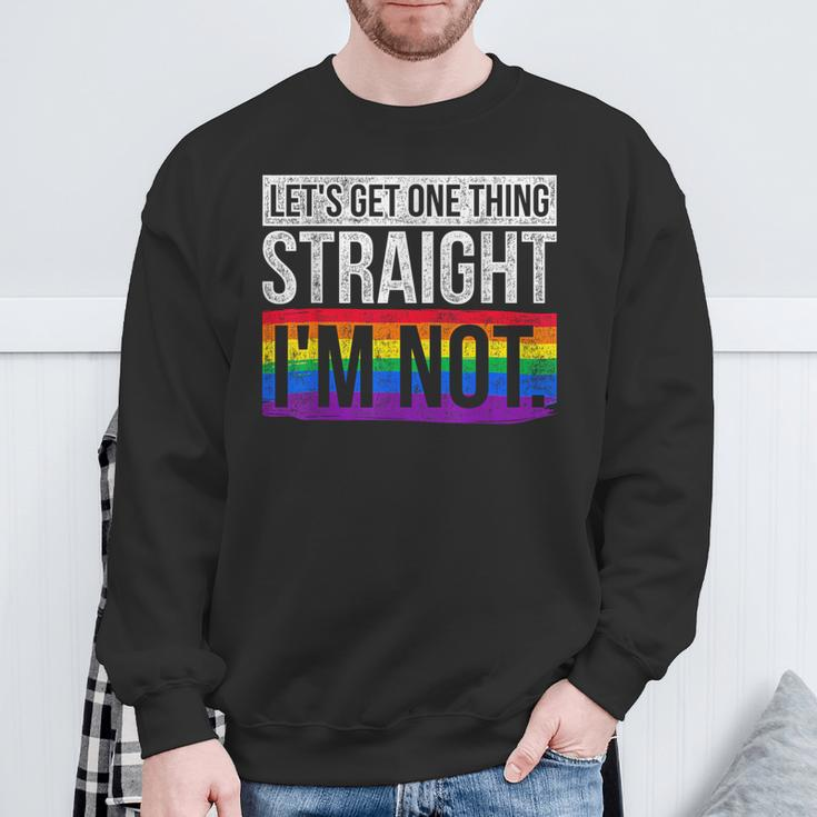 Lets Get One Thing Straight Im Not Lgbt Sweatshirt Gifts for Old Men