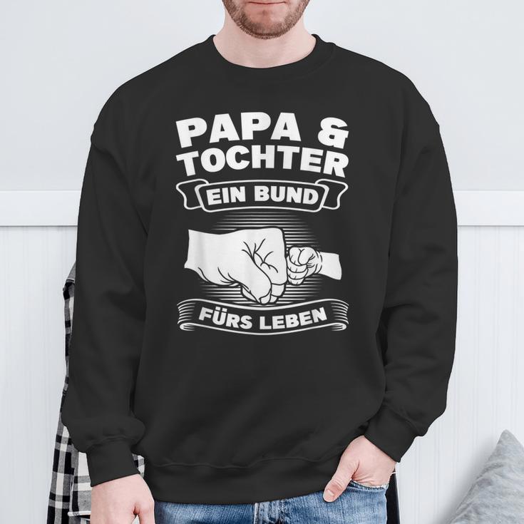 Papa & Tochter Ein Bund Für Leben Papa Dochter Sweatshirt Geschenke für alte Männer