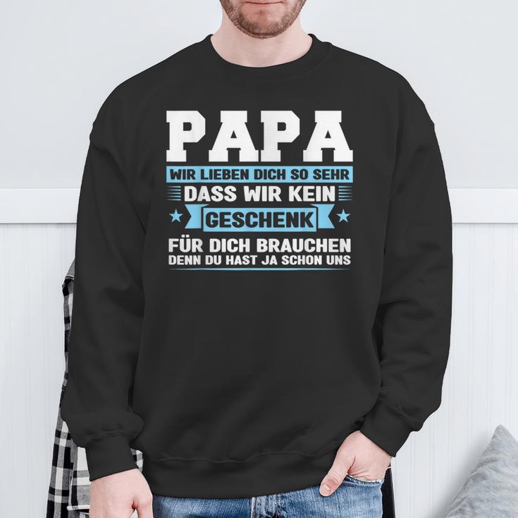 Papa Wir Liebe Dich So Sehr Papa Papa W S Sweatshirt Geschenke für alte Männer