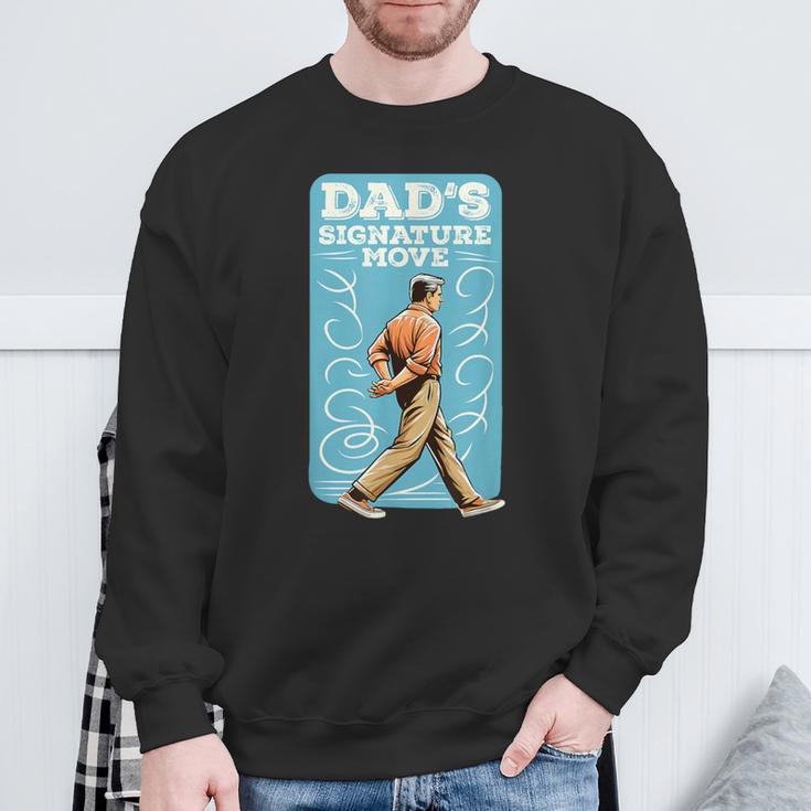 Papas Signature Move Lustiges Papa-Meme Zumatertag Des Großvaters Sweatshirt Geschenke für alte Männer