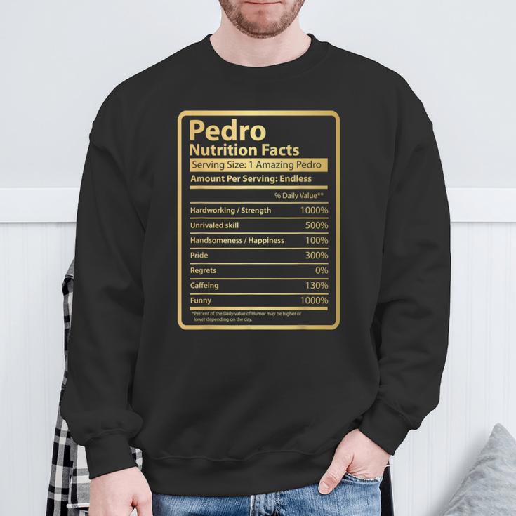 Pedro Nutrition Facts Father's Day For Pedro Sweatshirt Gifts for Old Men