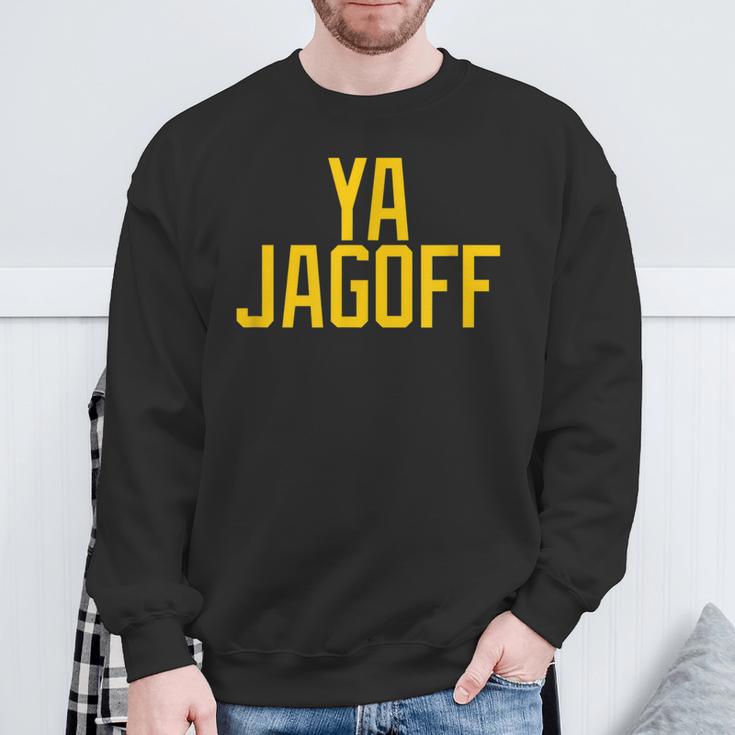 Pittsburgh Ya Jagoff Pittsburgh Slang Sweatshirt Gifts for Old Men