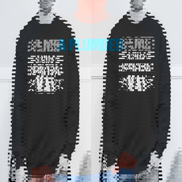 Plumber Inspirational Man Plumbing Birthday Gif Sweatshirt Gifts for Old Men