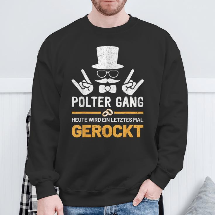 Polter Gang Jga Stag Party Groom S Sweatshirt Geschenke für alte Männer