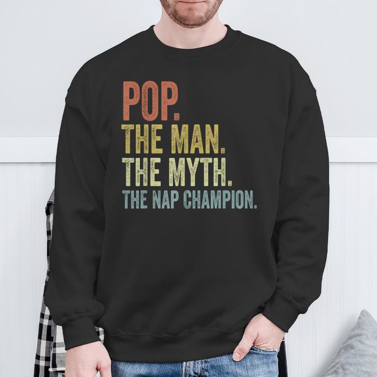 Pop The Man The Myth The Nap Champion Father's Day Pop Sweatshirt Gifts for Old Men