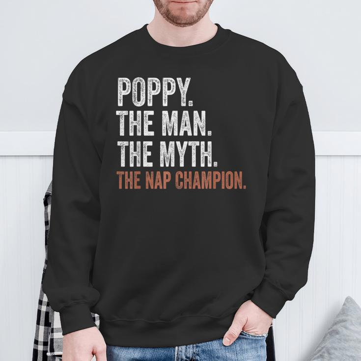 Poppy The Man The Myth The Nap Champion Poppy Sweatshirt Gifts for Old Men