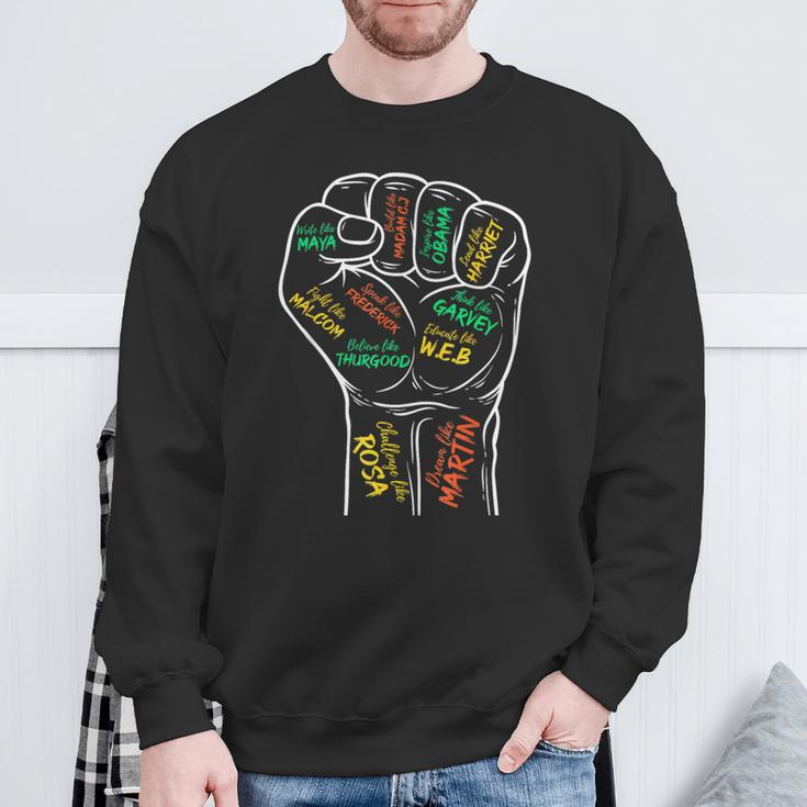 Power Fist Hand Inspiring Black Leaders Black History Sweatshirt Gifts for Old Men