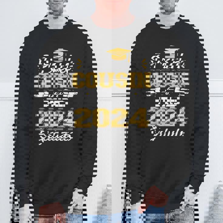 Proud Cousin Class Of 2024 Phd Graduate Doctorate Graduation Sweatshirt Gifts for Old Men