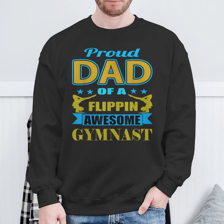 Proud Dad Of A Flippin Awesome Gymnast Gymnastics Dad Sweatshirt Gifts for Old Men