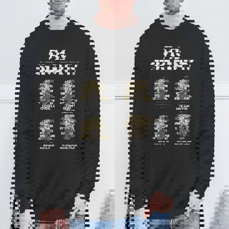 Pug Security Animal Pet Dog Lover Owner Sweatshirt Gifts for Old Men