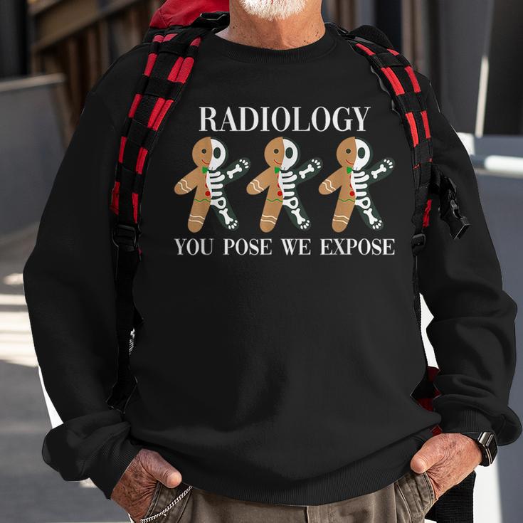 Radiology You Pose We Expose Gingerbread Skeleton Rad Tech Sweatshirt ...