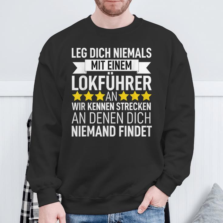 Railway Leg Dich Niemals Mit Ein Lokführer An Sweatshirt Geschenke für alte Männer