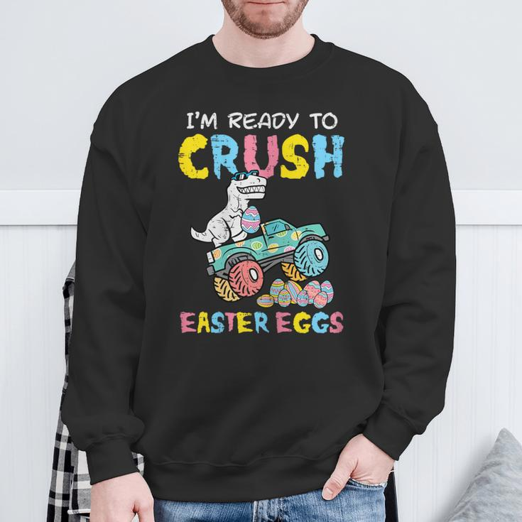 Ready To Crush Easter Eggs Dino Monster Truck Toddler Boys Sweatshirt Gifts for Old Men