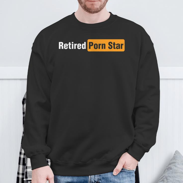 Retired Porn Star Online Pornography Adult Humor Men's Sweatshirt Gifts for Old Men