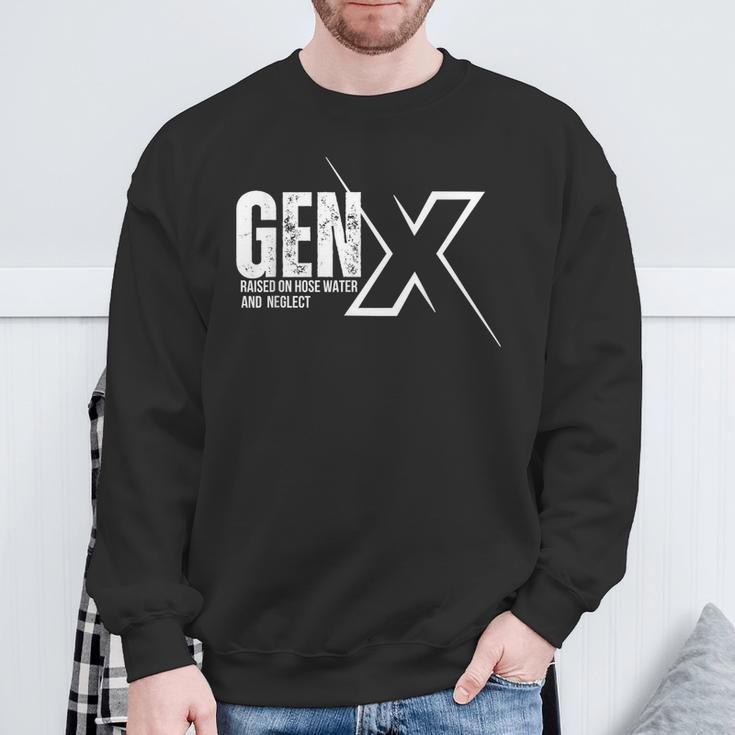 Retro Gen X Humor Gen X Raised On Hose Water And Neglect Sweatshirt Gifts for Old Men