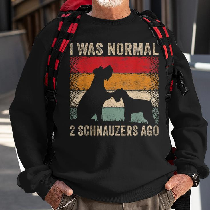 Retro I Was Normal 2 Schnauzers Ago Vintage Schnauzer Sweatshirt Gifts for Old Men