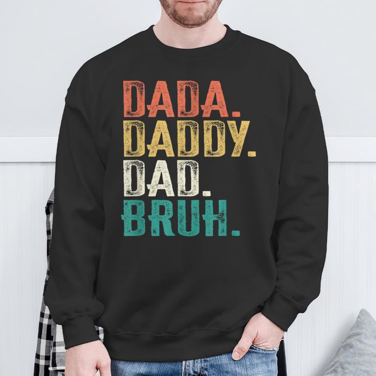 Retro Vintage Dada Daddy Dad Bruh Fathers Day 2023 Sweatshirt Gifts for Old Men