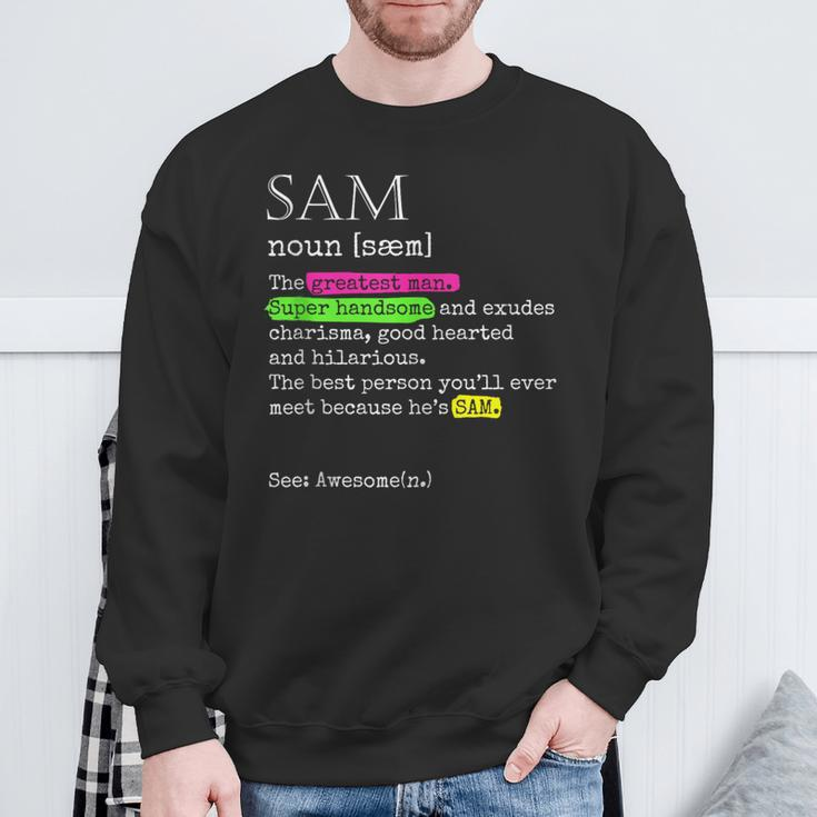 Sam Noun Greatest Handsome Good Hearted Man Sweatshirt Gifts for Old Men