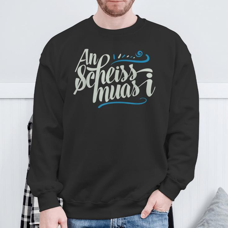 An Scheis Muss I Bavarian Munich Sweatshirt Geschenke für alte Männer