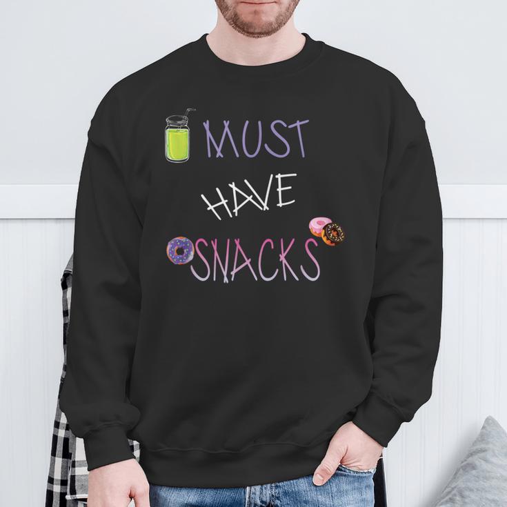 Must Have Snacks Food Lover Sweatshirt Gifts for Old Men