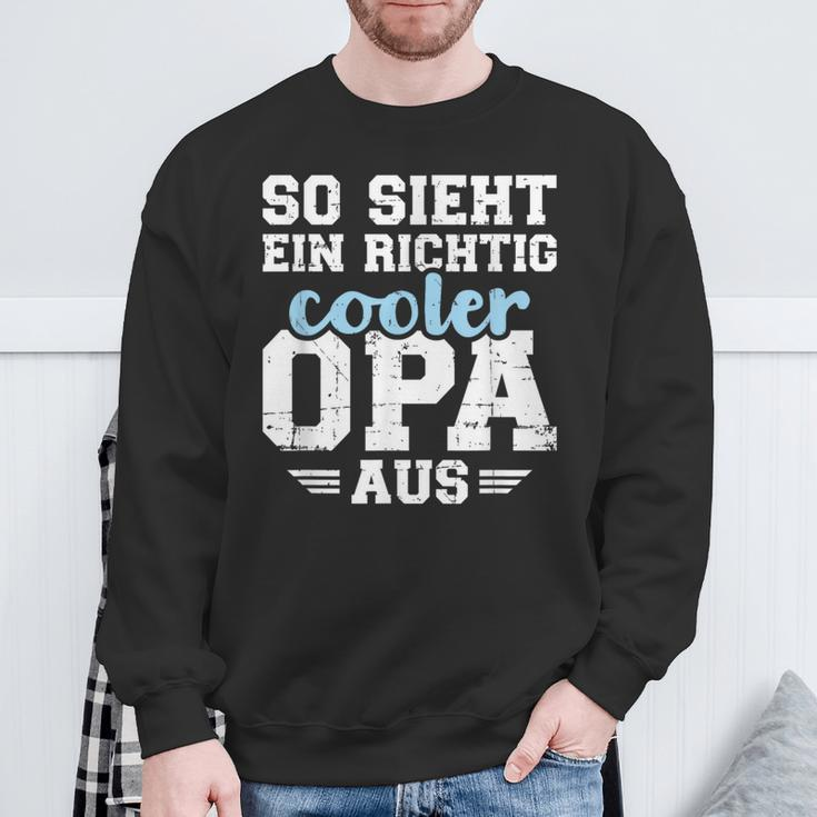 With So Sieht Ein Richtig Cooler Opa German Text Black Sweatshirt Geschenke für alte Männer