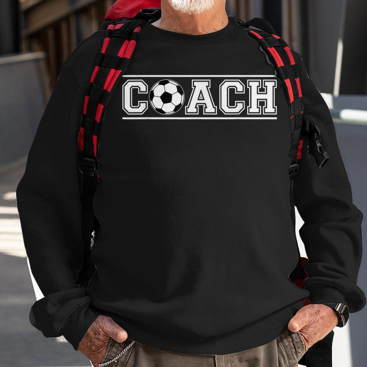 Soccer Coach Training Trainer Coaching Football Player Sweatshirt Gifts for Old Men