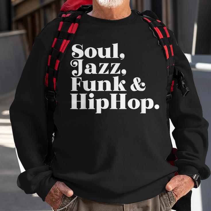 Soul Jazz Funk Hip Hop Sweatshirt Gifts for Old Men