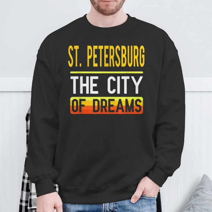 St Petersburg The City Of Dreams Florida Souvenir Sweatshirt Gifts for Old Men