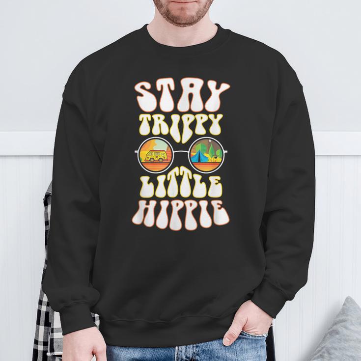 Stay Trippy Little Hippie Hippies Vintage Retro Hippy Sweatshirt Gifts for Old Men