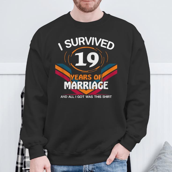 I Survived 19 Years Of Marriage 19Th Wedding Anniversary Sweatshirt Gifts for Old Men