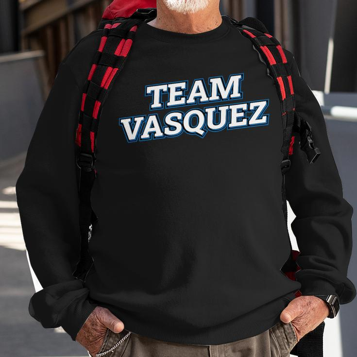 Team Vasquez Relatives Last Name Family Matching Sweatshirt Gifts for Old Men